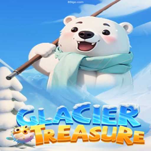 Explore the Thrilling World of GlacierTreasure: An Epic Gaming Adventure