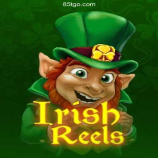 Exploring the Exciting World of IrishReels: A Guide to the Game